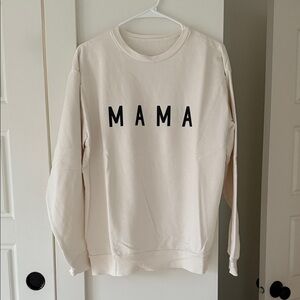 MAMA Sweatshirt